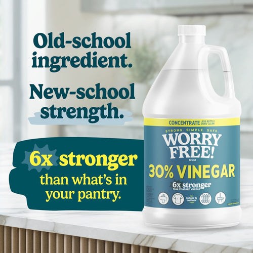 Worry Free! 30% Vinegar